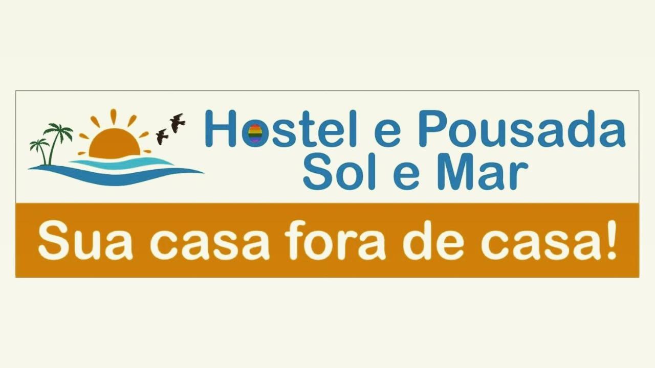 Hostel E Pousada Sol E Mar Жуан-Песоа Экстерьер фото